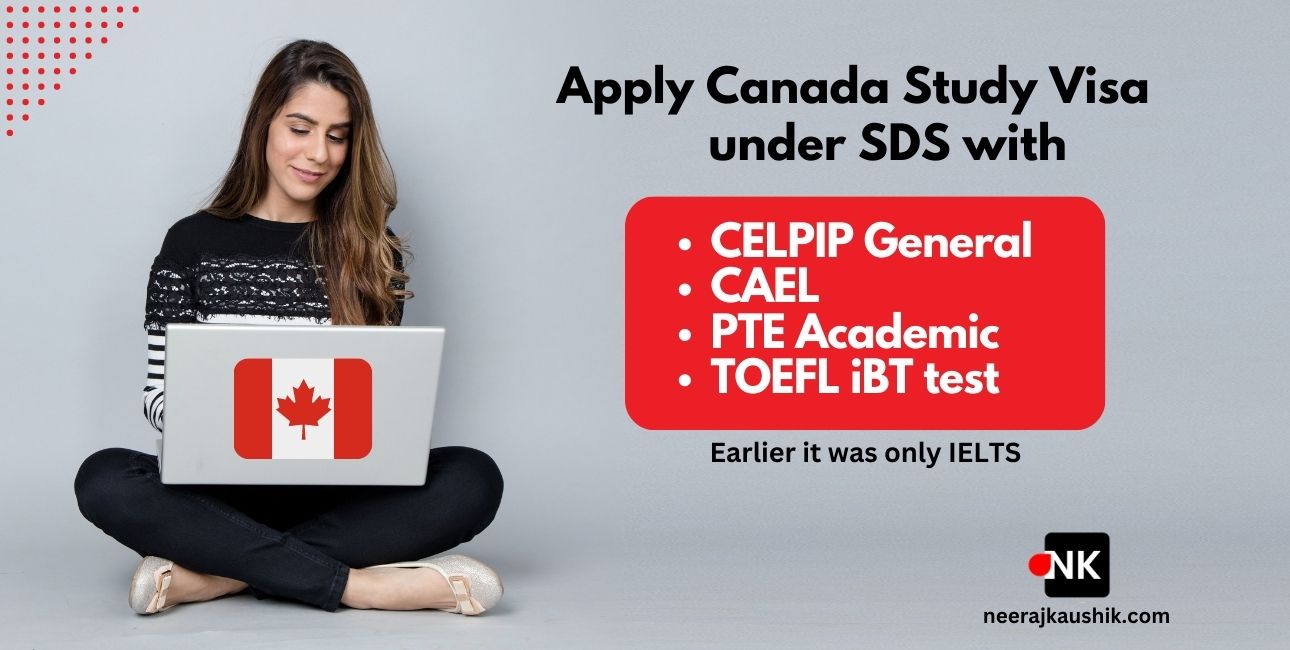 Canada Study Visa under SDS with new eligible english test